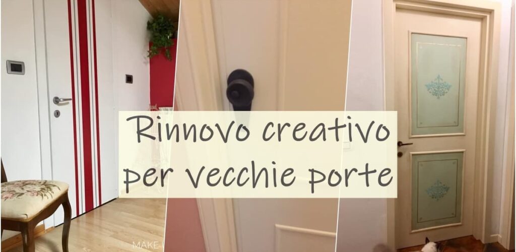 rinnovo creativo per vecchie porte